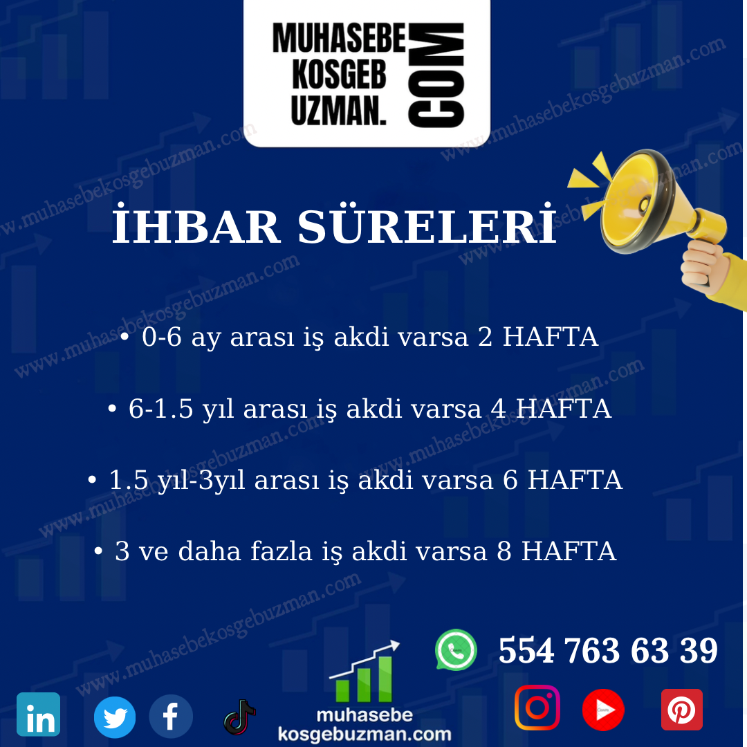 İHBAR SÜRELERİ !