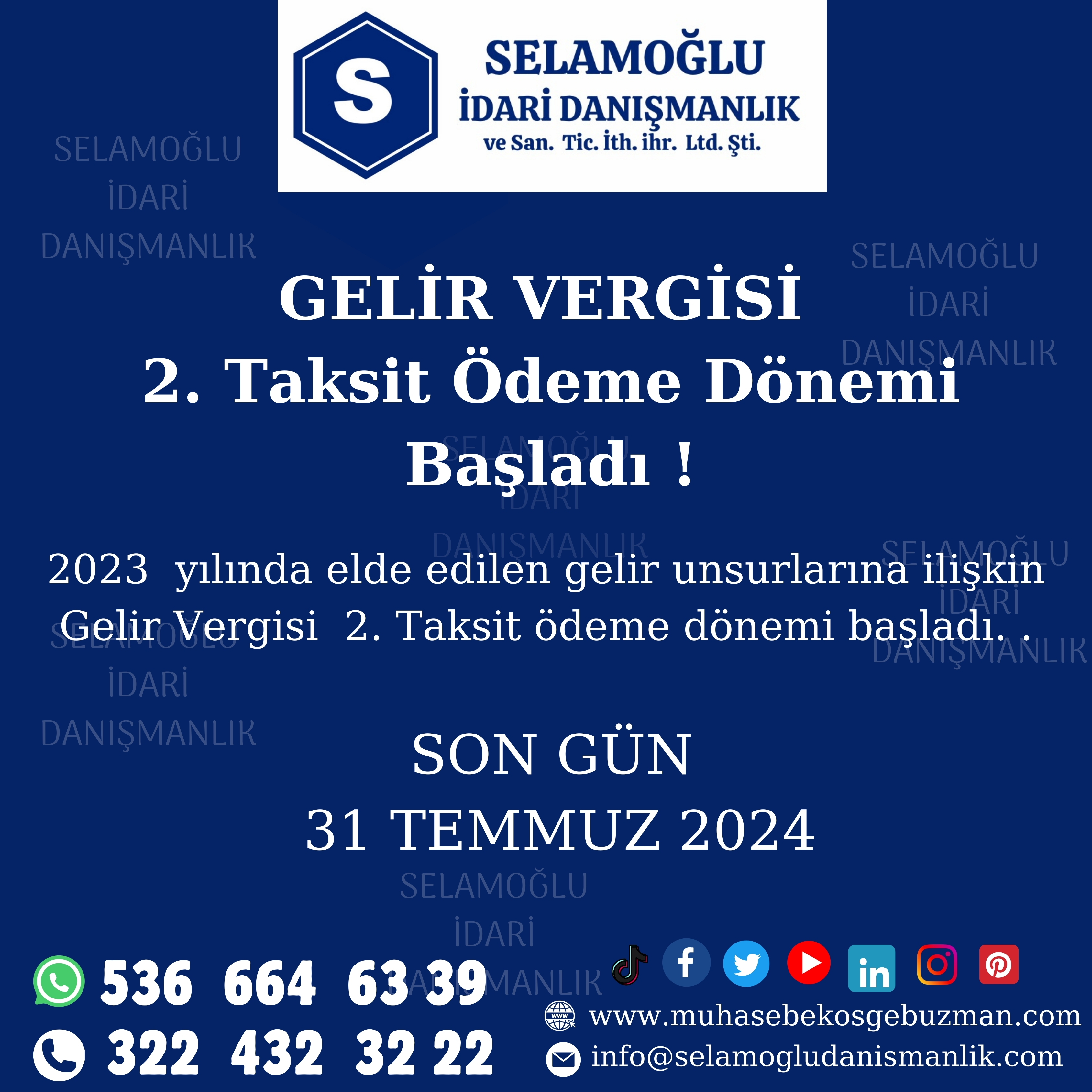 GELİR VERGİSİ 2. TAKSİT ÖDEME DÖNEMİ BAŞLAMIŞTIR !