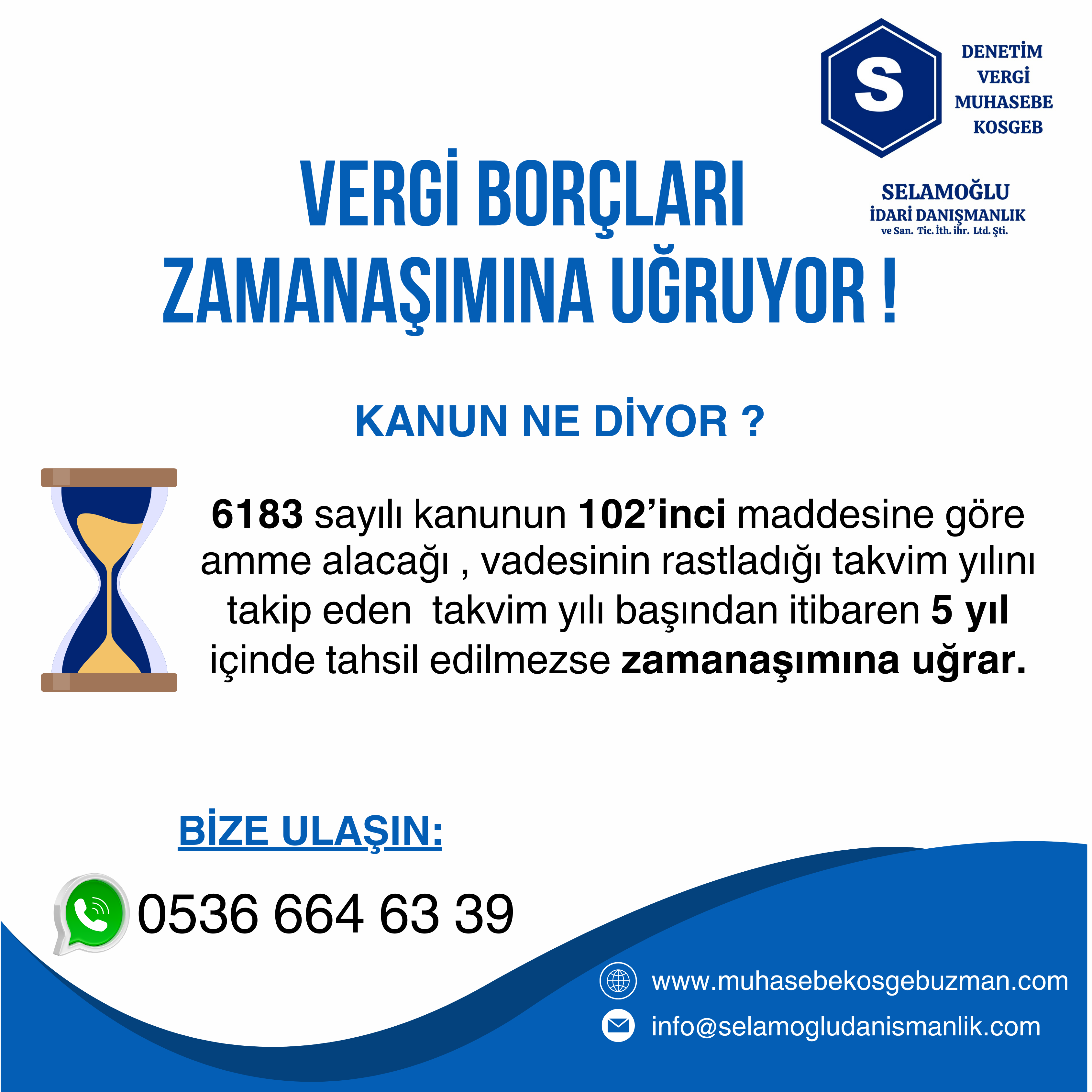 VERGİ BORÇLARI ZAMANAŞIMINA UĞRUYOR !!