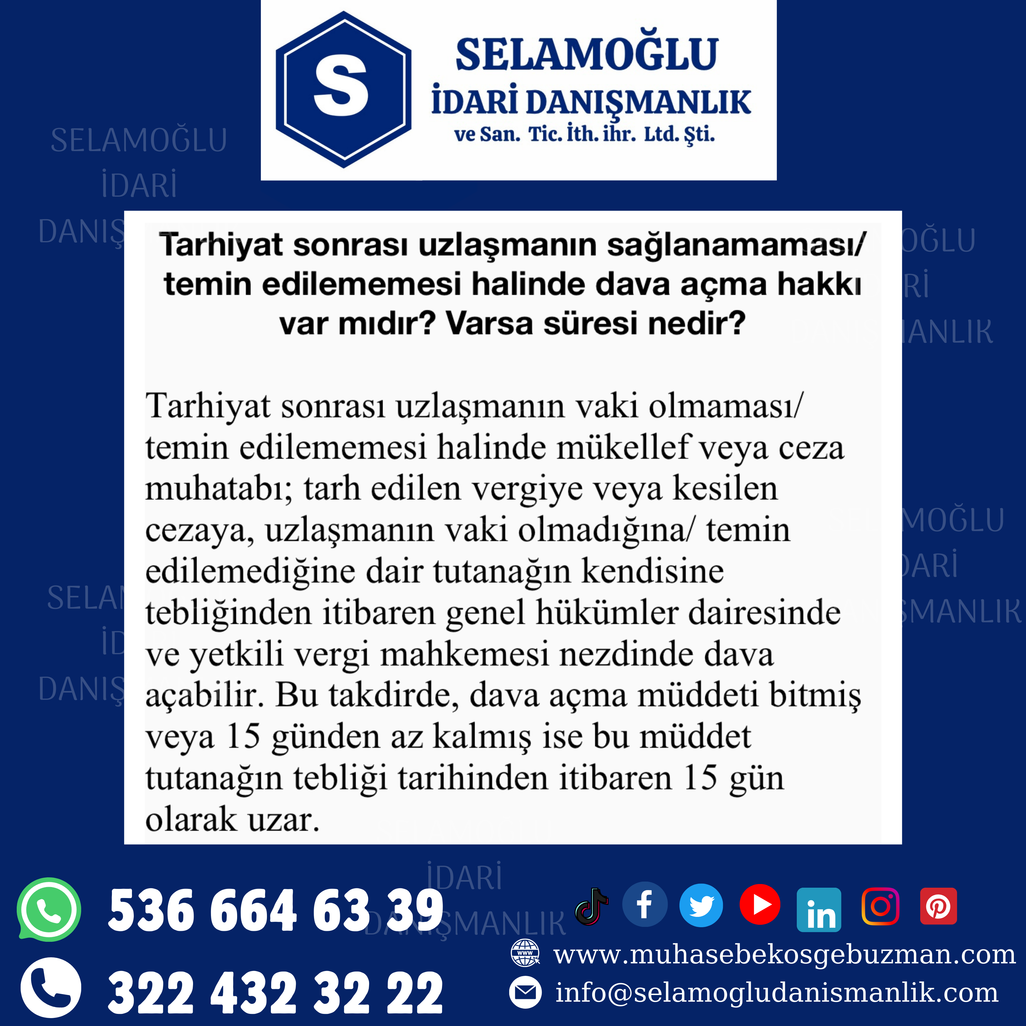 tarhiyat sonrası uzlaşmanın sağlanmaması/ temin edilememesi halinde dava açma hakkı var mıdır? Varsa süresi nedir?