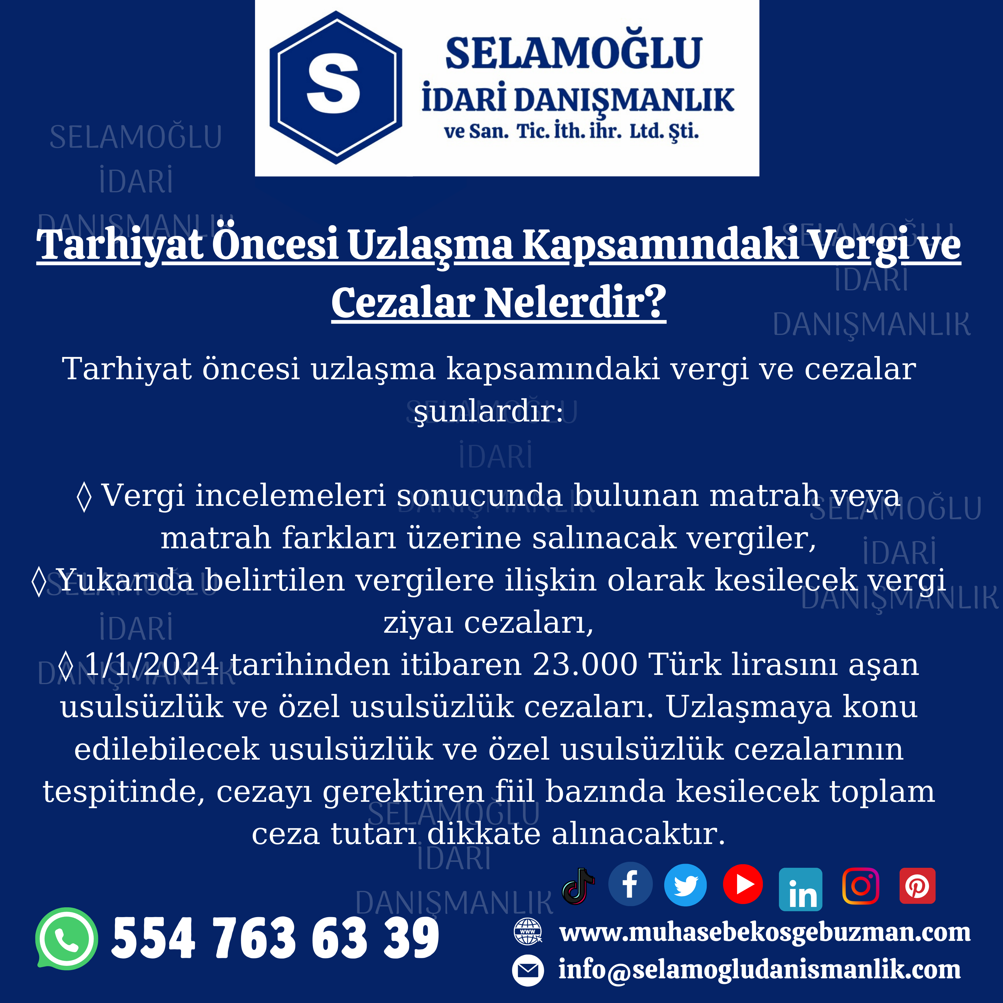 Tarhiyat Öncesi Uzlaşma Kapsamındaki Vergi ve Cezalar Nelerdir?